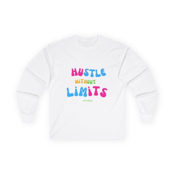 Hustle Mode Long Sleeve - Without Limits