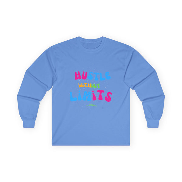 Hustle Mode Long Sleeve - Without Limits