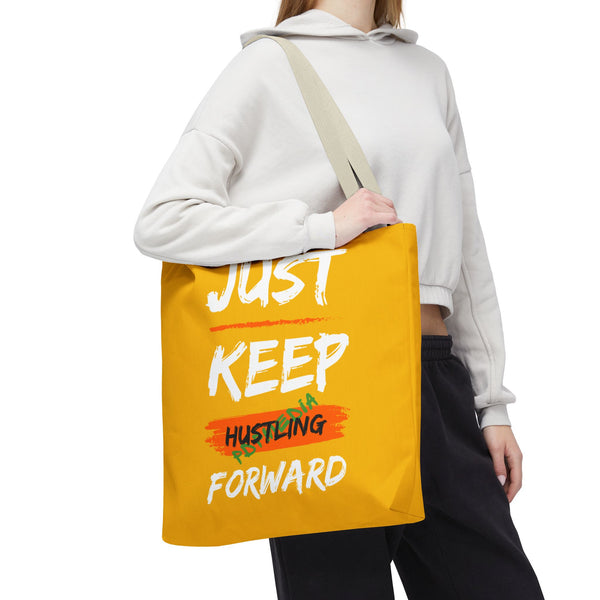 Hustle Mode Tote Bag - Keep Moving Forward