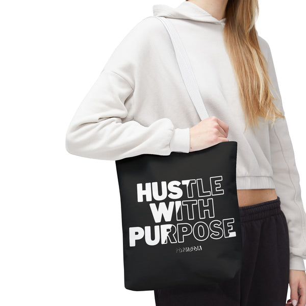 Hustle Mode Tote Bag - Hustle With Purpose