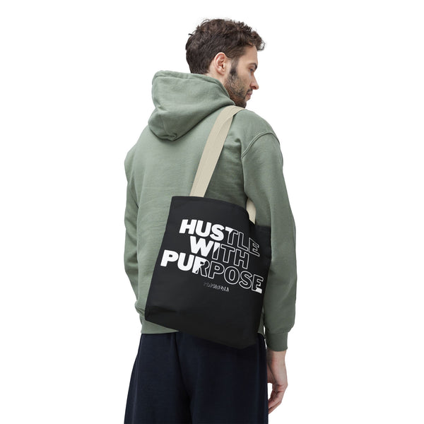 Hustle Mode Tote Bag - Hustle With Purpose