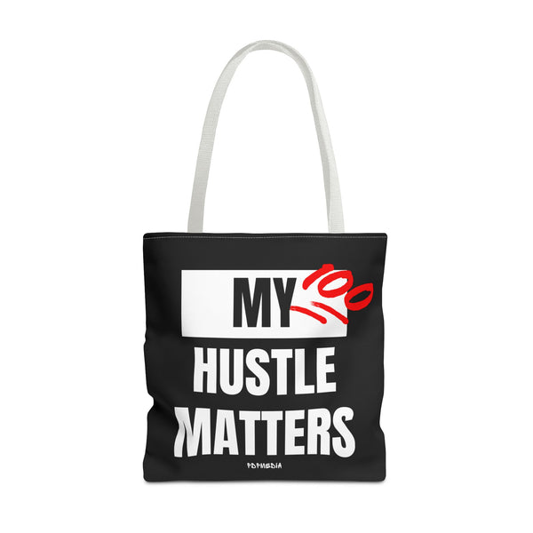 Hustle Mode Tote Bag - My Hustle Matters