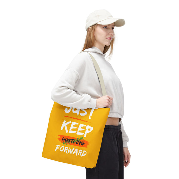 Hustle Mode Tote Bag - Keep Moving Forward