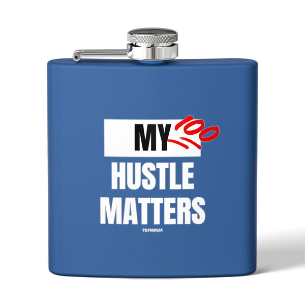 Flask, Hustle Mode - Stainless Steel 6oz (My Hustle Matters)