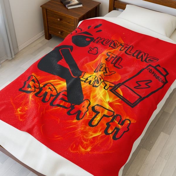 Hustle Mode Plush Blanket - Last Breath