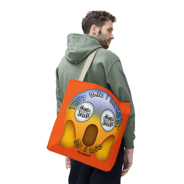 Hustle Mode Tote Bag - They Said I Couldn't