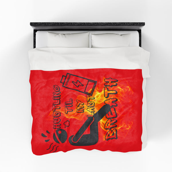Hustle Mode Plush Blanket - Last Breath