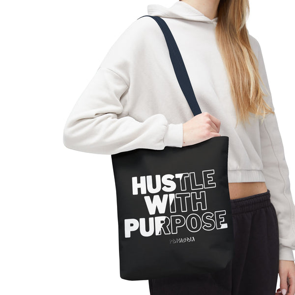 Hustle Mode Tote Bag - Hustle With Purpose