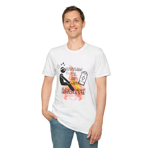 Hustle Mode Tee - Last Breath