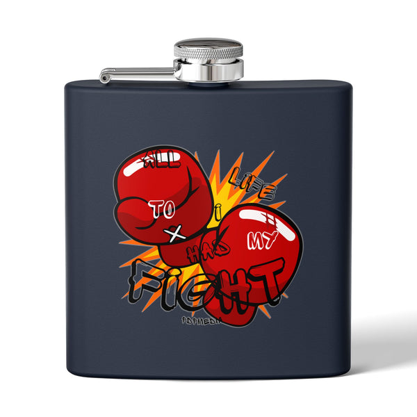 Flask, Hustle Mode - Stainless Steel 6oz (All My Life)
