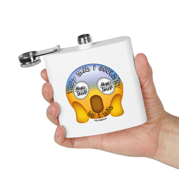 Flask, Hustle Mode - Stainless Steel 6oz (They Said I Couldn't)