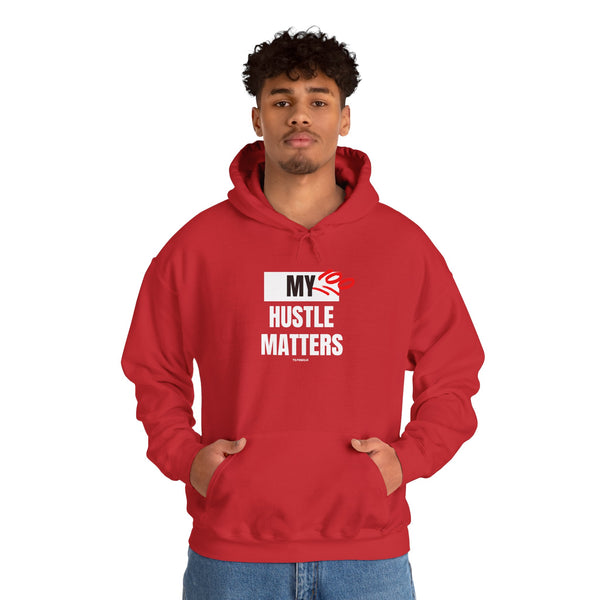 Hustle Mode Hoodie - My Hustle Matters