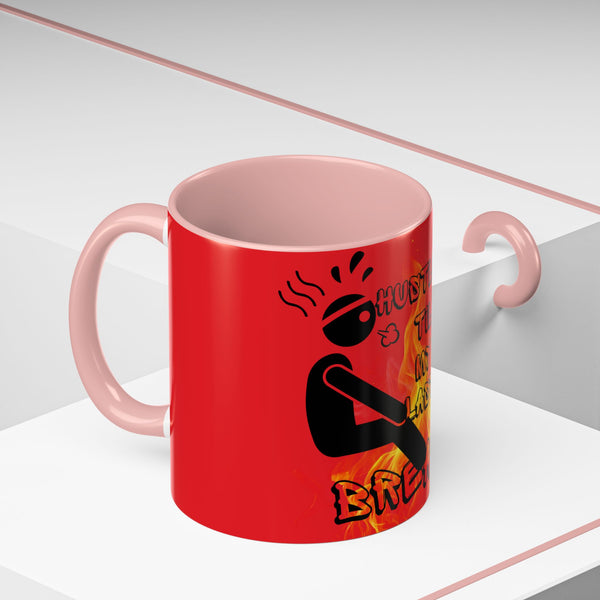 Hustle Mode Coffee Mug (11, 15oz) - Last Breath