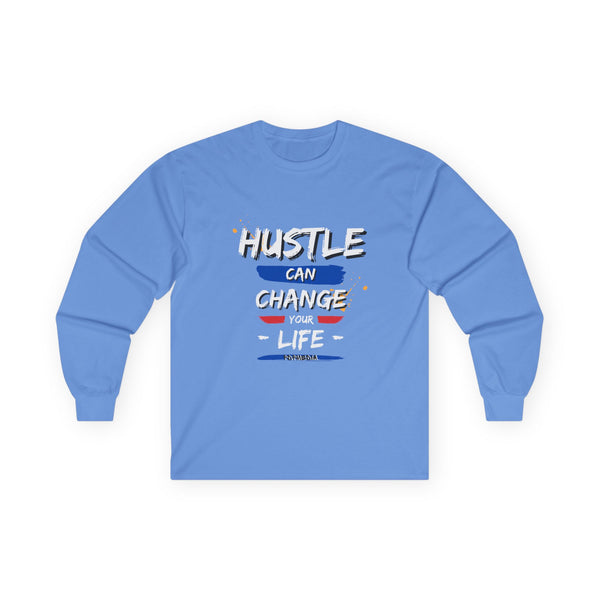 Hustle Mode Long Sleeve - Change Your Life