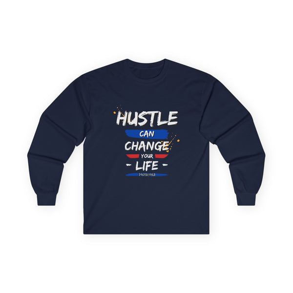 Hustle Mode Long Sleeve - Change Your Life