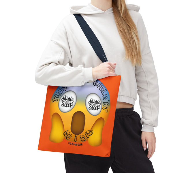 Hustle Mode Tote Bag - They Said I Couldn't