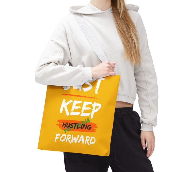 Hustle Mode Tote Bag - Keep Moving Forward