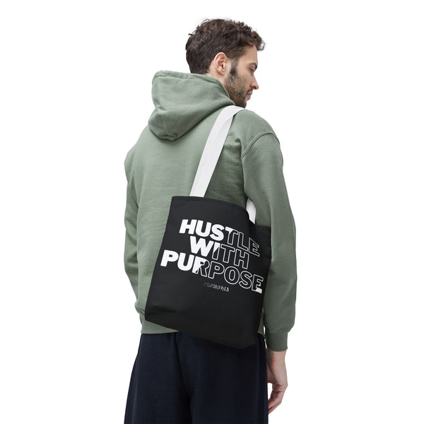 Hustle Mode Tote Bag - Hustle With Purpose