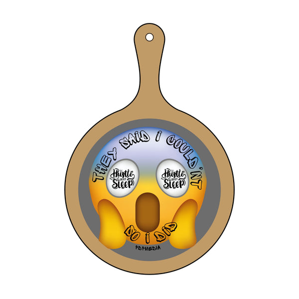 Charcuterie Board - They Said I Couldn't (Engraving) - Hosting Experience Upgrade Acacia Wood Slate Cheese Lovers Entertaining Statement Piece