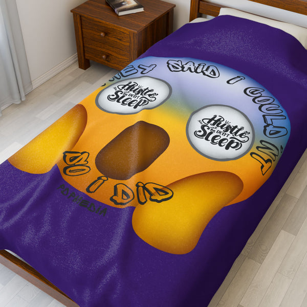 Hustle Mode Plush Blanket - They Said I Couldn't