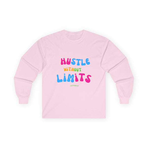Hustle Mode Long Sleeve - Without Limits