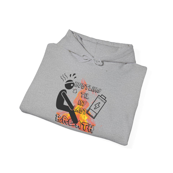 Hustle Mode Hoodie - Last Breath