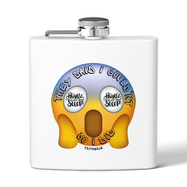 Flask, Hustle Mode - Stainless Steel 6oz (They Said I Couldn't)