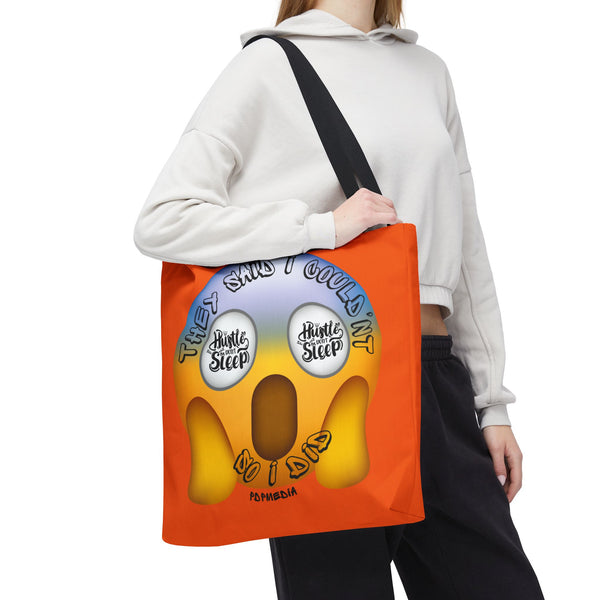 Hustle Mode Tote Bag - They Said I Couldn't