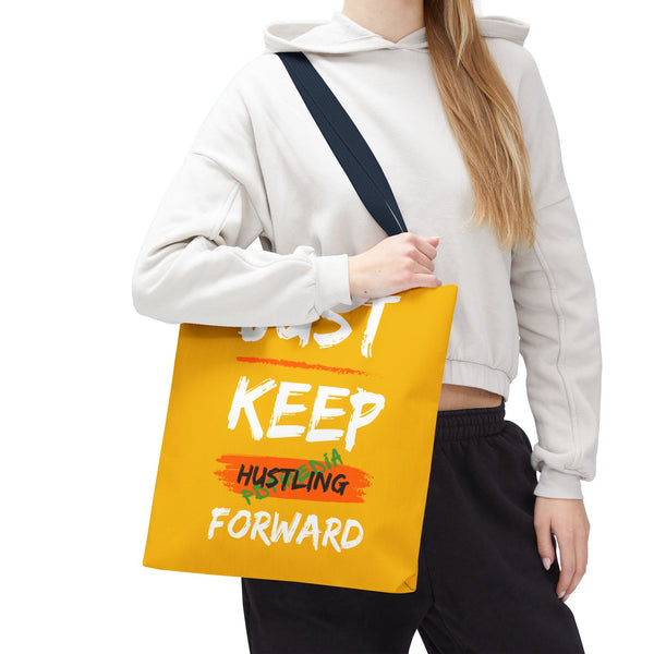Hustle Mode Tote Bag - Keep Moving Forward