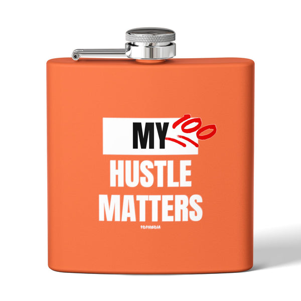 Flask, Hustle Mode - Stainless Steel 6oz (My Hustle Matters)