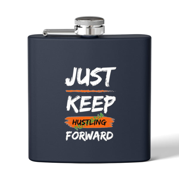 Flask, Hustle Mode - Stainless Steel 6oz (Keep Hustling Forward)
