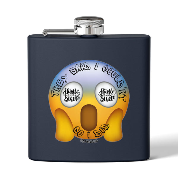 Flask, Hustle Mode - Stainless Steel 6oz (They Said I Couldn't)