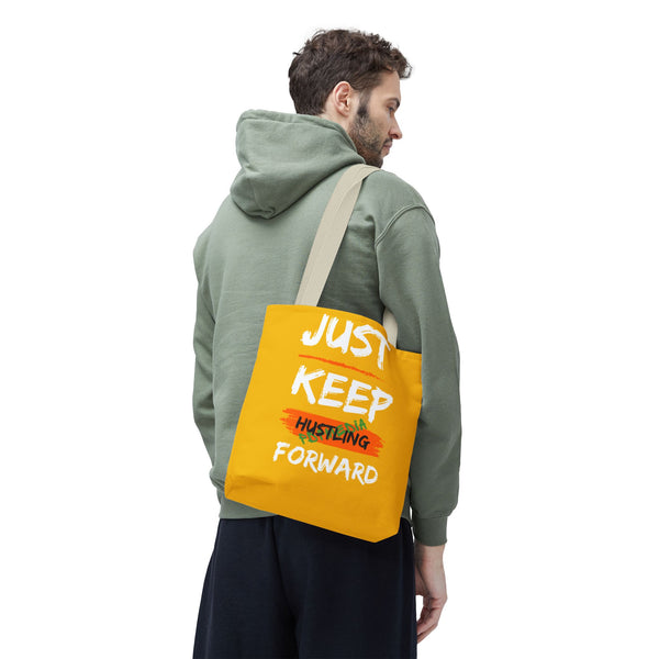 Hustle Mode Tote Bag - Keep Moving Forward