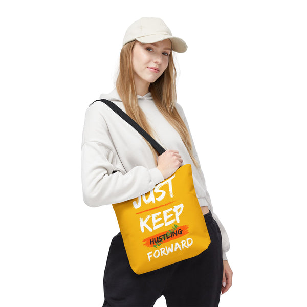 Hustle Mode Tote Bag - Keep Moving Forward