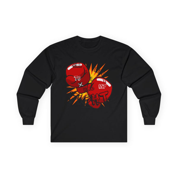 Hustle Mode Long Sleeve - All My Life