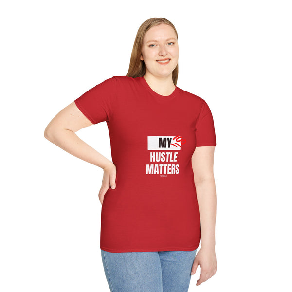 Hustle Mode Tees - My Hustle Matters