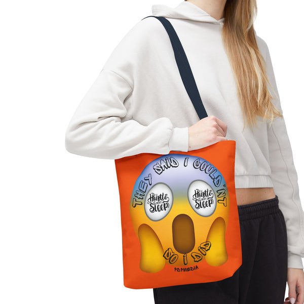 Hustle Mode Tote Bag - They Said I Couldn't