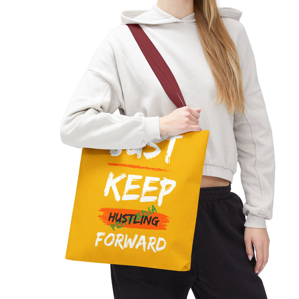Hustle Mode Tote Bag - Keep Moving Forward