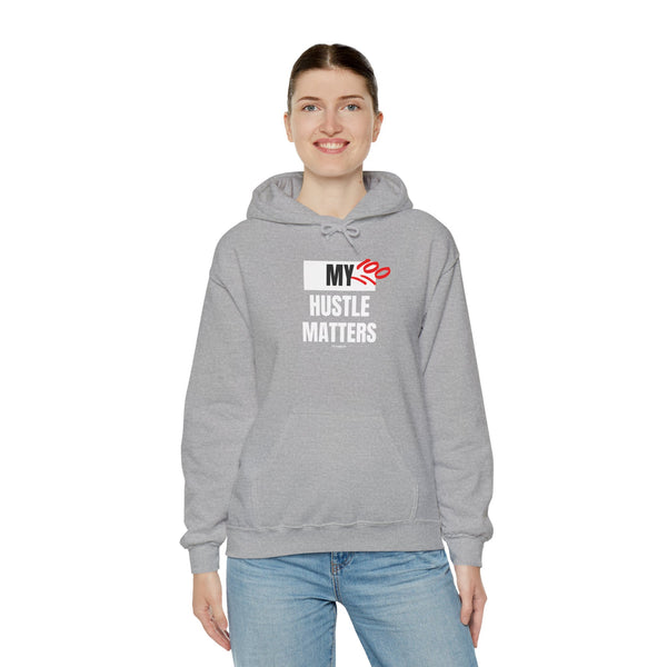 Hustle Mode Hoodie - My Hustle Matters