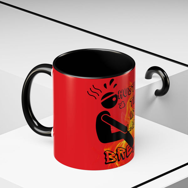 Hustle Mode Coffee Mug (11, 15oz) - Last Breath