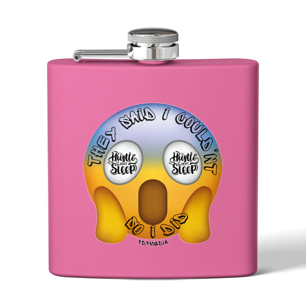 Flask, Hustle Mode - Stainless Steel 6oz (They Said I Couldn't)