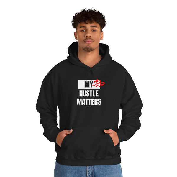 Hustle Mode Hoodie - My Hustle Matters