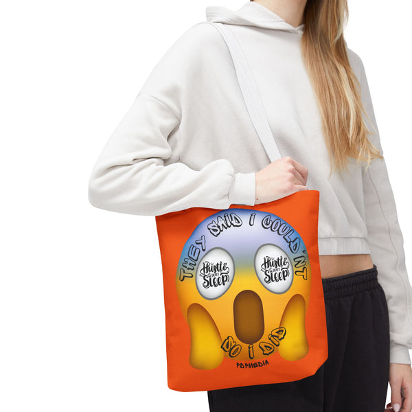 Hustle Mode Tote Bag - They Said I Couldn't