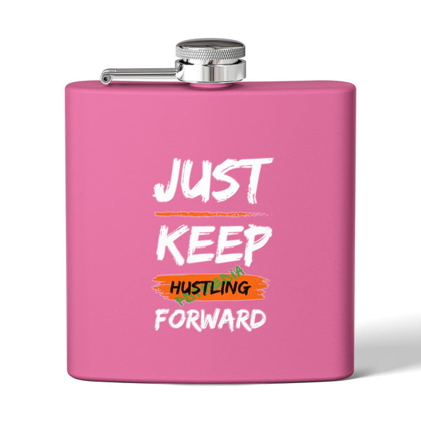 Flask, Hustle Mode - Stainless Steel 6oz (Keep Hustling Forward)