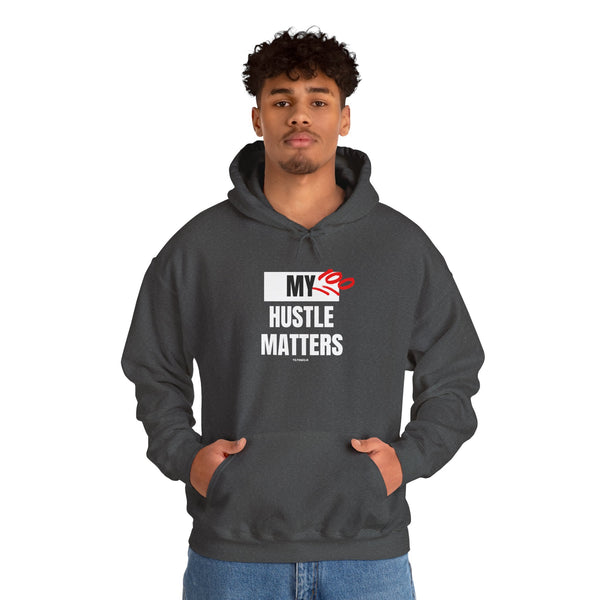 Hustle Mode Hoodie - My Hustle Matters
