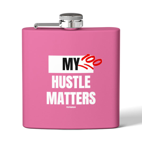Flask, Hustle Mode - Stainless Steel 6oz (My Hustle Matters)