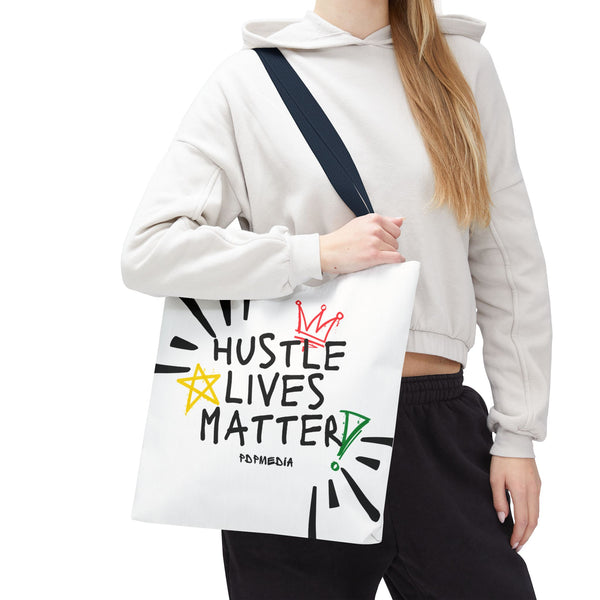 Hustle Mode Tote Bag - Hustle Lives Matter