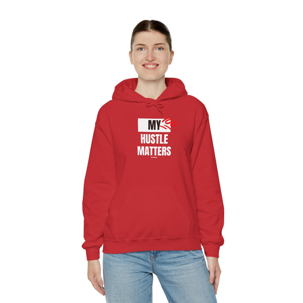 Hustle Mode Hoodie - My Hustle Matters