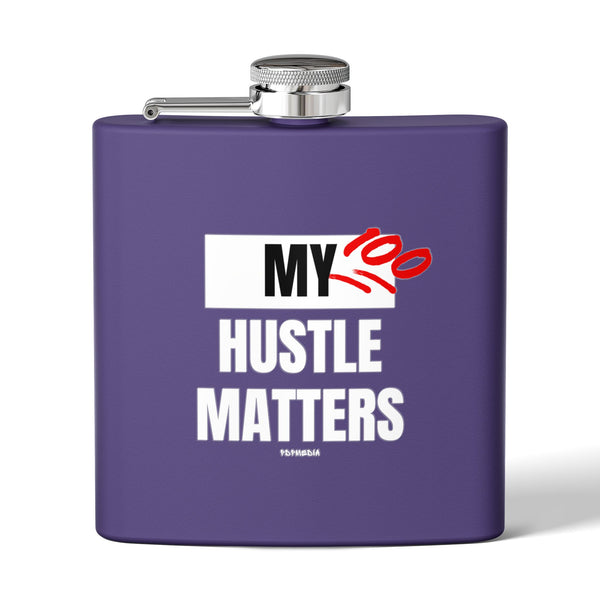Flask, Hustle Mode - Stainless Steel 6oz (My Hustle Matters)