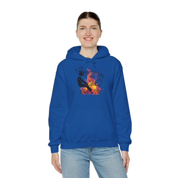 Hustle Mode Hoodie - Last Breath